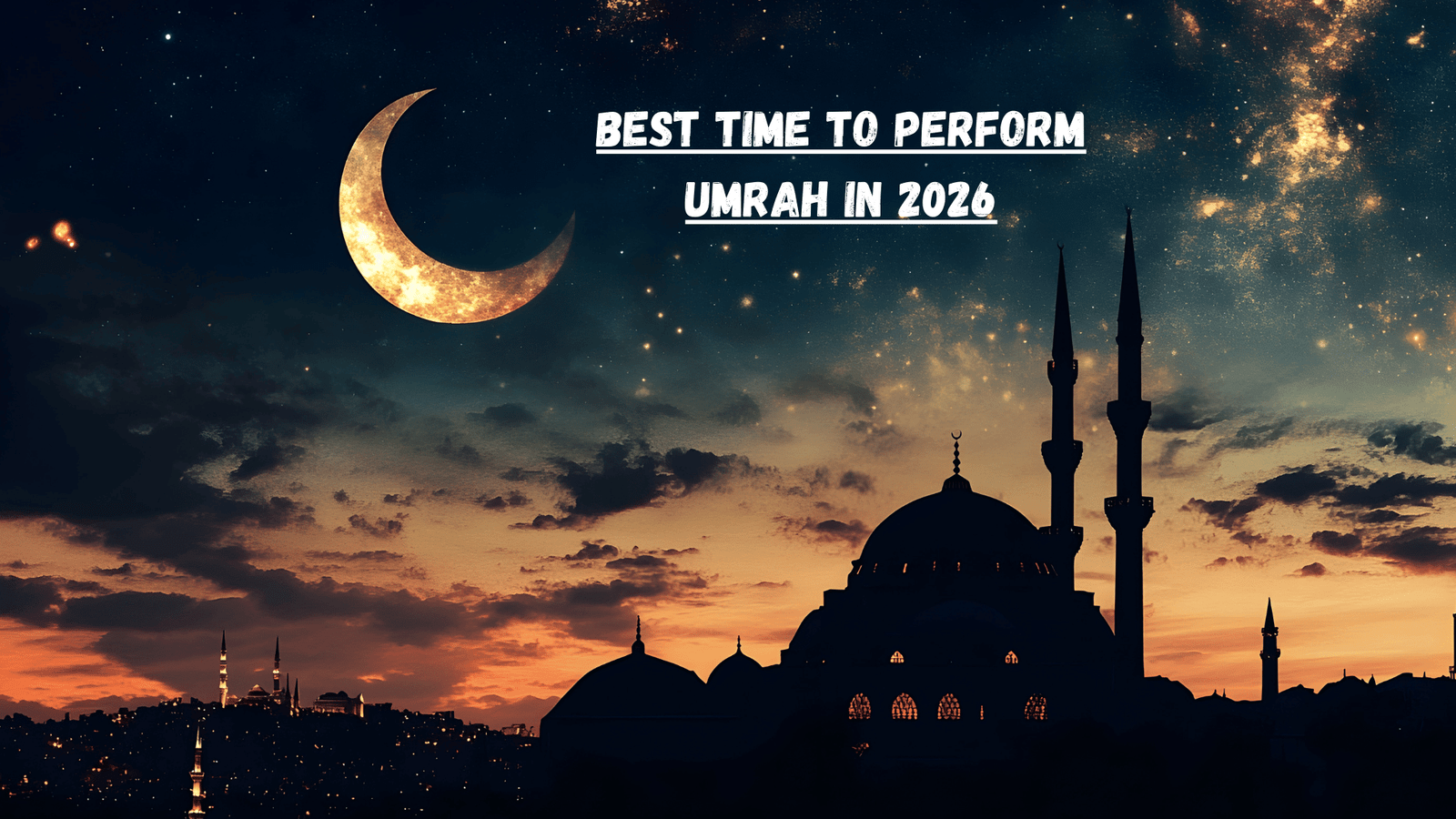 Umrah can be performed round of the year. The Best time to perform Umrah in 2026 is Ramadan, Easter Holidays, and winter holidays due to pleasant weather.